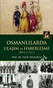 Osmanlılarda Ulaşım ve Haberleşme: Menziller -