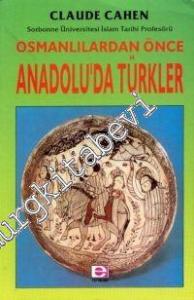 Osmanlılardan Önce Anadolu'da Türkler -        1994
