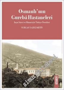 Osmanlı'nın Gureba Hastaneleri -        2024