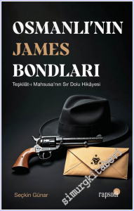 Osmanlı'nın James Bondları : Teşkilat ı Mahsusa'nın Sır Dolu Hikayesi -        2026