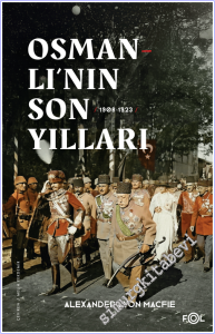 Osmanlı'nın Son Yılları (1908 - 1923) -        2026
