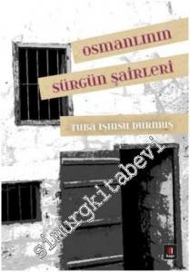 Osmanlının Sürgün Şairleri -        2014