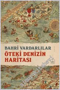 Öteki Denizin Haritası -        2022
