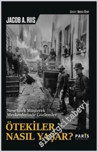 Ötekiler Nasıl Yaşar : New York Müşterek Meskenlerinde Gözlemler -        2026