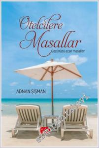 Otelcilere Masallar - Gözünüzü Açan Masallar -        2024