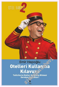 Otelleri Kullanma Kılavuzu -