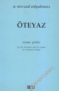 Öteyaz: Seçme Şiirler - İMZALI -
