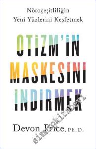 Otizm'in Maskesini İndirmek: Nöroçeşitliliğin Yeni Yüzlerini Keşfetmek -        2024