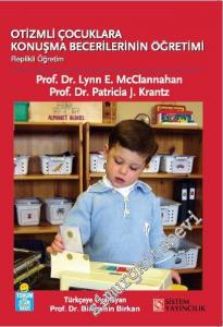 Otizmli Çocuklara Konuşma Becerilerinin Öğretimi: Replikler ve Replik Silikleştirme -