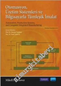 Otomasyon Üretim Sistemleri ve Bilgisayarla Tümleşik İmalat -
