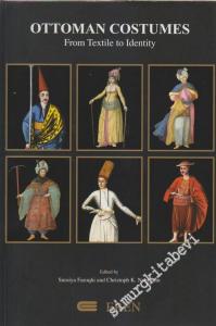 Ottoman Costumes: From Textile to Identity -        2004