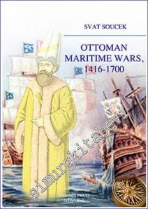 Ottoman Maritime Wars (1416-1700) -        2015