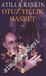 Otuz Yıllık Hasret -