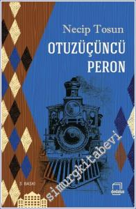 Otuzüçüncü Peron -        2023