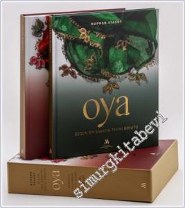 Oya : Özgür Bir Sanatın Tarihi Boyutu - Anadolu Kadının Eşsiz Sanatı (2 Cilt Kutulu) -        2025