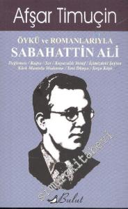 Öykü ve Romanlarıyla Sabahattin Ali -