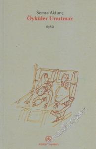 Öyküler Unutmaz İMZALI -