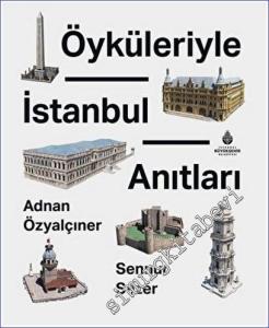 Öyküleriyle İstanbul Anıtları  CİLTLİ -        2023