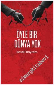 Öyle Bir Dünya Yok -        2025