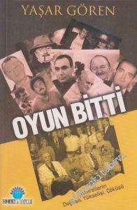 Oyun Bitti: Demirellerin Doğuşu, Yükselişi, Çöküşü -        2005