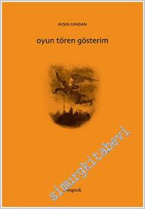 Oyun Tören Gösterim -        2011