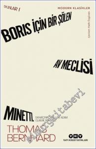 Oyunlar Cilt 1: Boris İçin Bir Şölen / Av Meclisi / Minetti Sanatçının Yaşlı Bir Adam Olarak Portresi -        2022