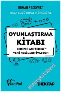 Oyunlaştırma Kitabı : Drive Metodu Yeni Nesil Motivasyon -        2026