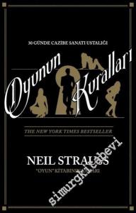 Oyunun Kuralları: 30 Günde Cazibe Sanatı Ustalığı -