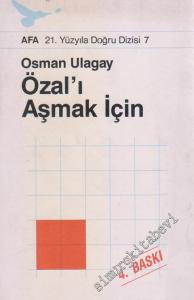 Özal'ı Aşmak İçin -        1989