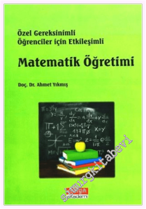 Özel Gereksinimli Öğrenciler için Etkileşimli Matematik Öğretimi -