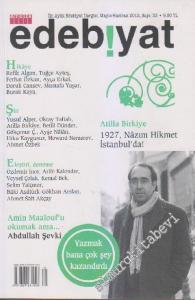 Özgür Edebiyat: İki Aylık Edebiyat Dergisi: 1927, Nâzım Hikmet İstanbul'da! - Sayı: 33    Yıl: 6  Mayıs - Haziran