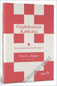 Özgürleştiren Kahkaha : İnsani Deneyimlerin Komik Boyutu -        2025