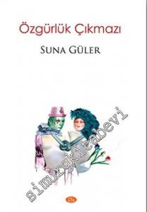 Özgürlük Çıkmazı -