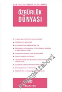 Özgürlük Dünyası Aylık Sosyalist Teori ve Politika Dergisi - Sayı: 263      Nisan