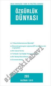 Özgürlük Dünyası Aylık Sosyalist Teori ve Politika Dergisi - Sayı: 265      Haziran