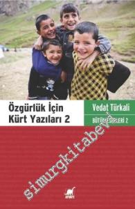 Özgürlük İçin Kürt Yazıları 2 -        2014