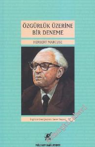 Özgürlük Üzerine Bir Deneme -        2019