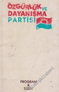Özgürlük ve Dayanışma Partisi ( ÖDP ) Program & Tüzük -