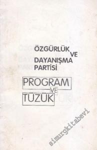 Özgürlük ve Dayanışma Partisi Program ve Tüzük -