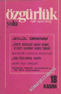 Özgürlük Yolu Aylık Siyasi Dergi - Sayı: 18    2  Kasım