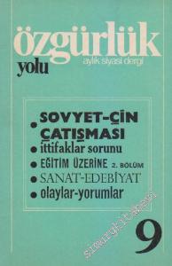 Özgürlük Yolu Aylık Siyasi Dergi - Sayı: 9    1  Şubat