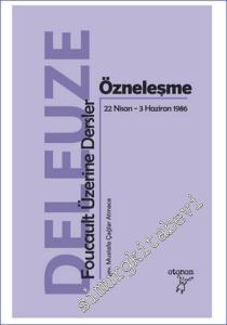 Özneleşme: Foucault Üzerine Dersler (22 Nisan - 3 Haziran 1986) -        2023