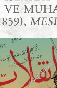 Padişahı Devirmek: Osmanlı Islahat Çağında Düzen ve Muhalefet: Kuleli (1859), Meslek (1867) -        2018