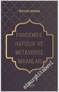 Pandemide Hafızlık ve Metaverse İmkanları -        2025
