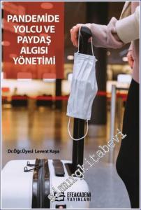 Pandemide Yolcu Ve Paydaş Algısı Yönetimi -        2024