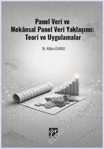 Panel Veri ve Mekânsal Panel Veri Yaklaşımı: Teori ve Uygulamalar -        2026