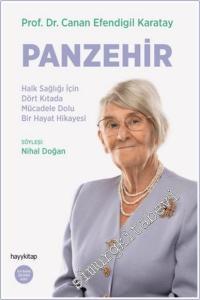 Panzehir - Halk Sağlığı İçin Dört Kıtada Mücadele Dolu Bir Hayat Hikayesi -        2024