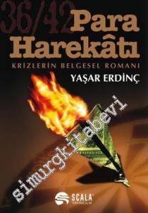 Para Harekâtı: Krizlerin Belgesel Romanı -