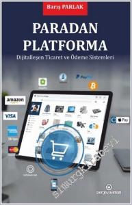 Paradan Platforma : Dijitalleşen Ticaret ve Ödeme Sistemleri -        2026