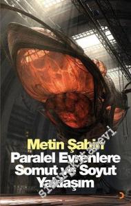 Paralel Evrenlere Somut ve Soyut Yaklaşım -